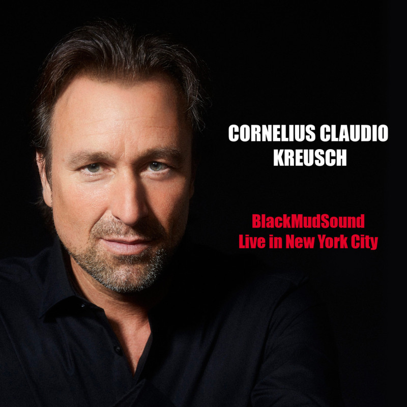 Cornelius Claudio Kreusch - Live in New York!