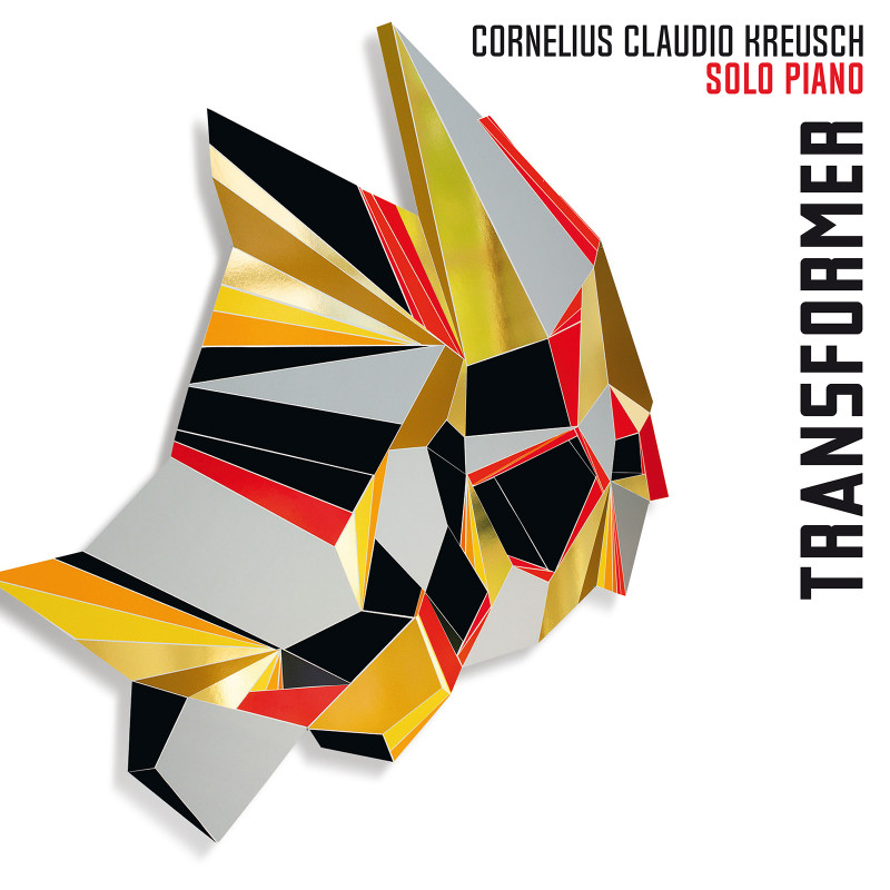 Cornelius Claudio Kreusch -  TRANSFORMER