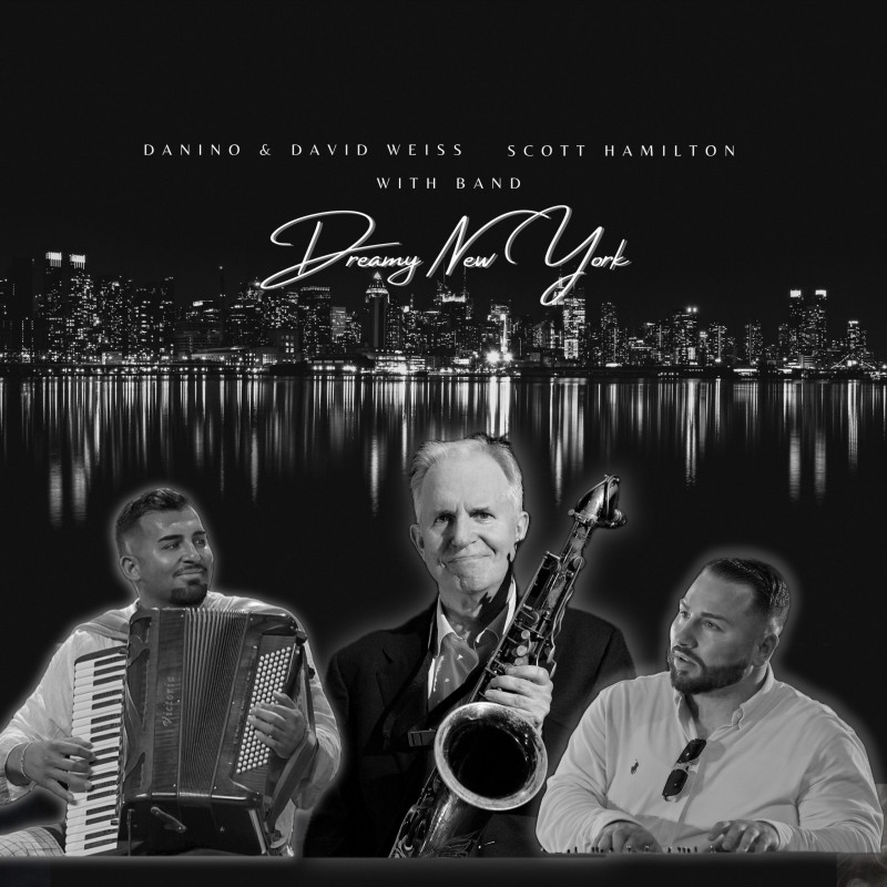 David & Danino Weiss Quartett featuring Scott Hamilton - Dreamy New York