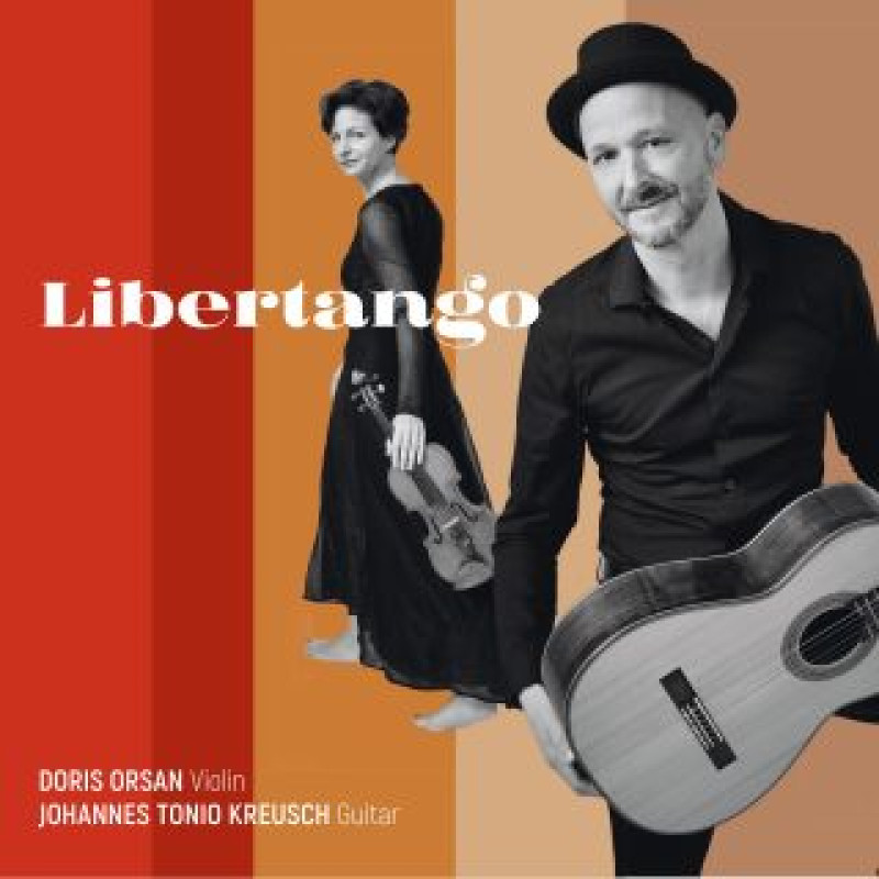 Doris Orsan & Johannes Tonio Kreusch – Libertango