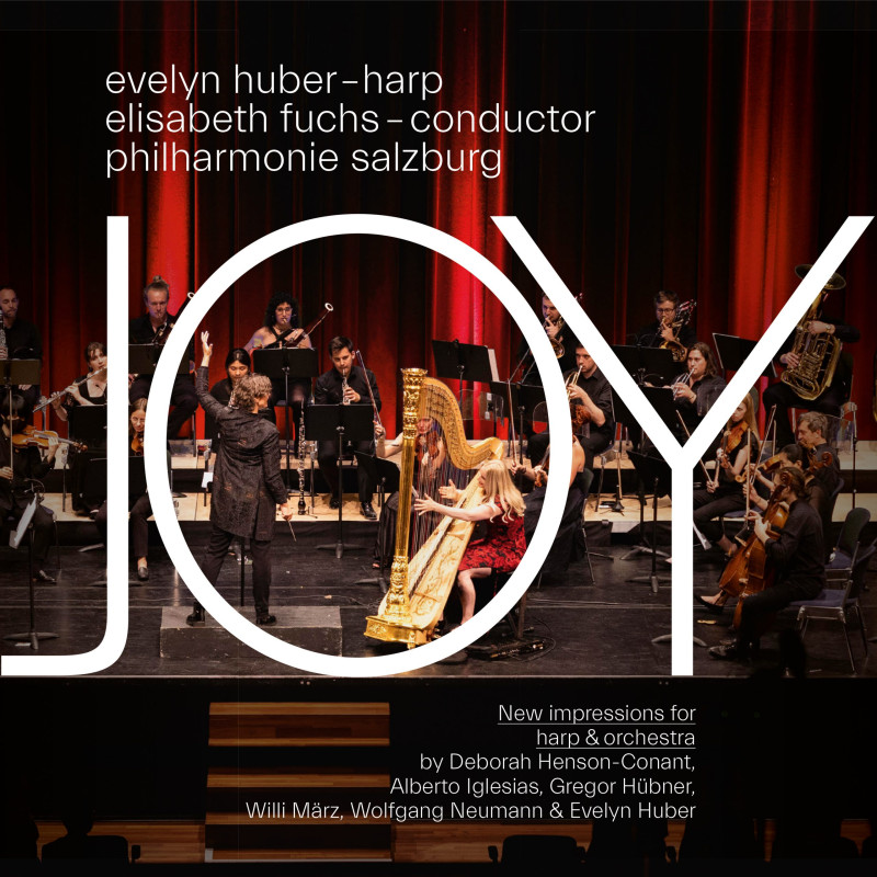 Evelyn Huber, Elisabeth Fuchs & Philharmonie Salzburg - JOY