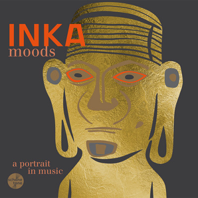 INKA MOODS - a portrait in music