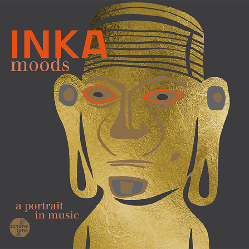 INKA MOODS - a portrait in music