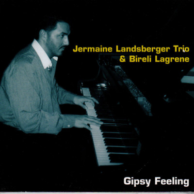 Jermaine Landsberger Trio & Bireli Lagrene - Gipsy Feeling
