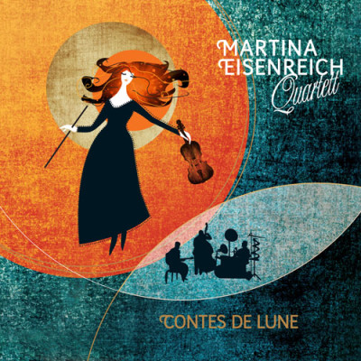 Martina Eisenreich Quartett - Contes de lune