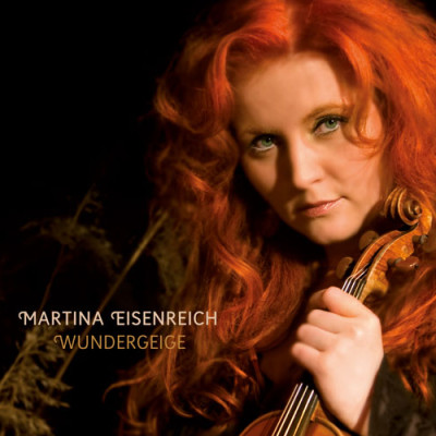 Martina Eisenreich - Wundergeige
