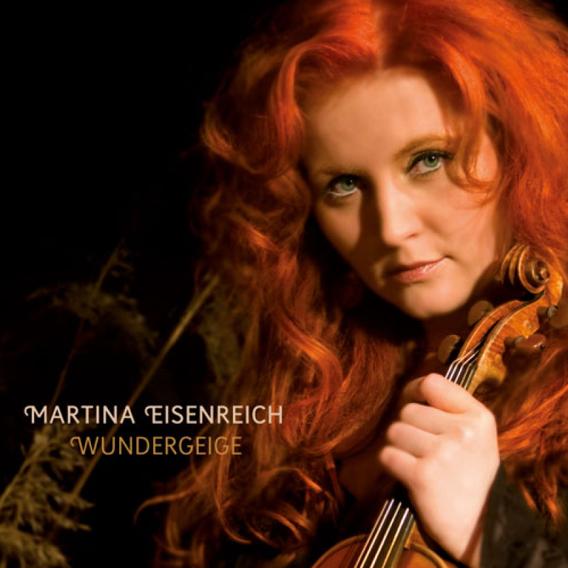 Martina Eisenreich - Wundergeige