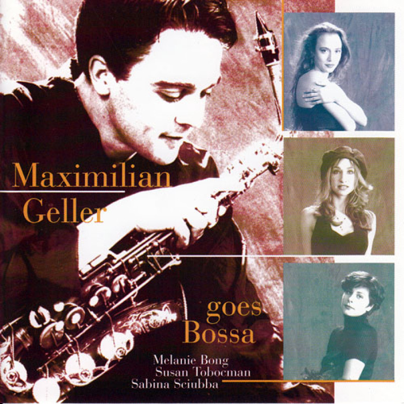 Maximilian Geller - Maximilian Geller Goes Bossa