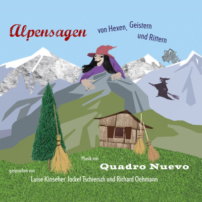Quadro Nuevo - Alpensagen - von Hexen, Geistern & Rittern