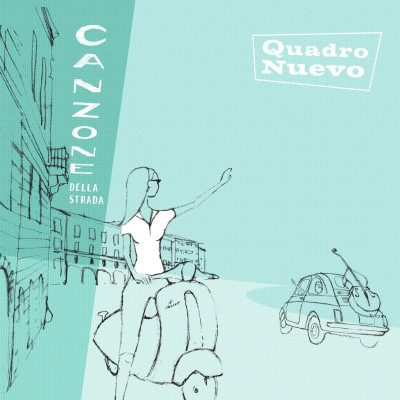 Quadro Nuevo - Canzone Della Strada