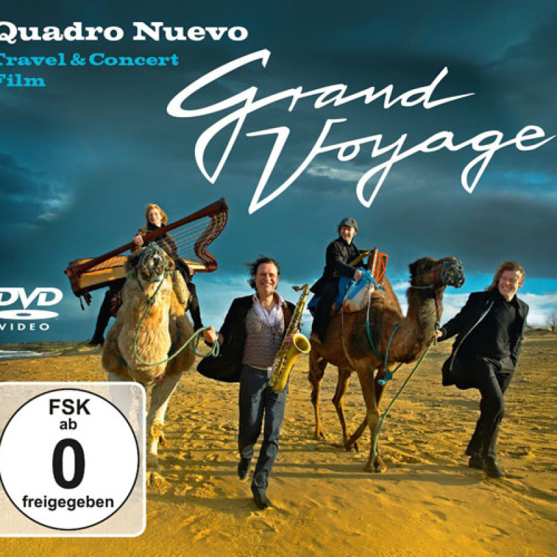 Quadro Nuevo - Grand Voyage Travel & Concert Film