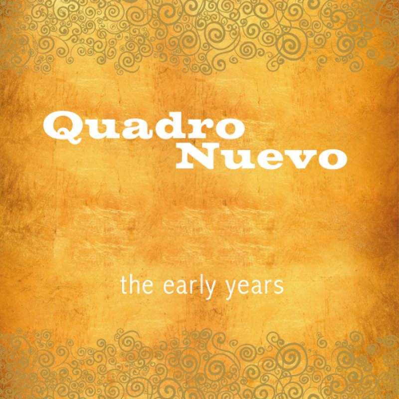 Quadro Nuevo - The early years