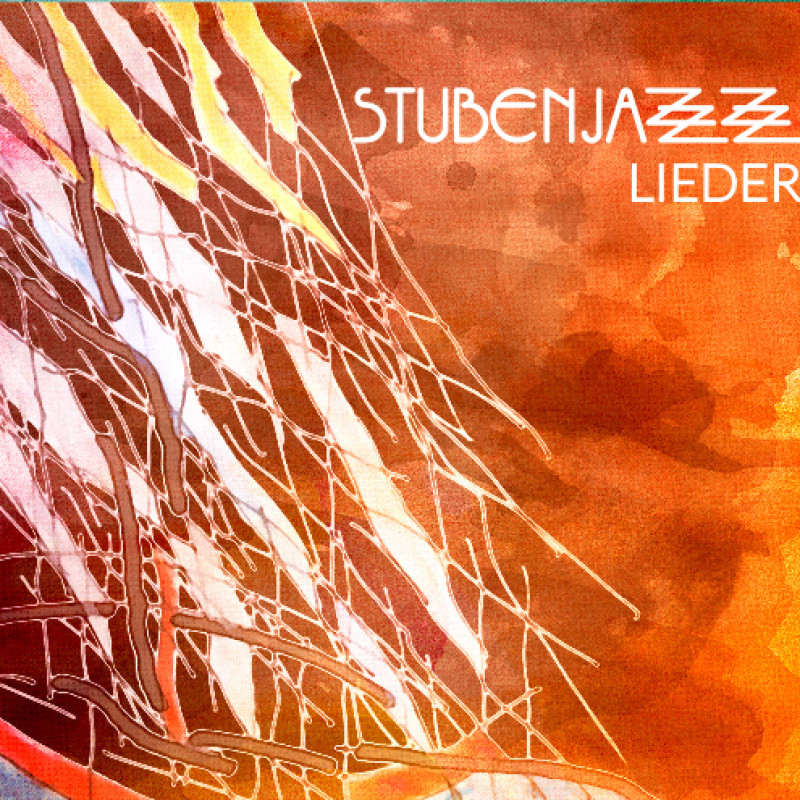 Stubenjazz - Lieder